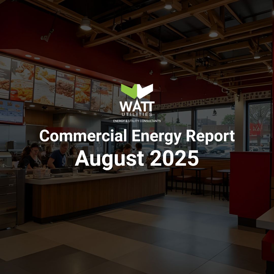 Commercial Energy Market Report – August 2025